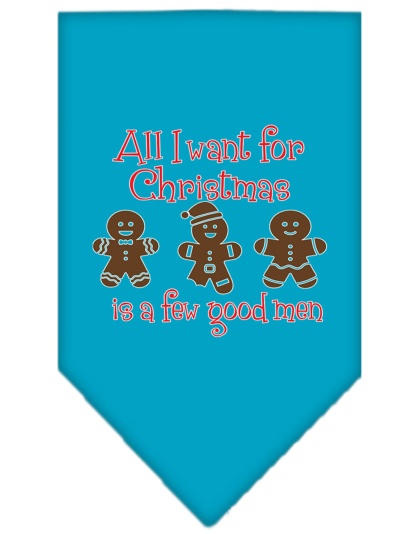 All I want is a Few Good Men Screen Print Bandana Turquoise Large