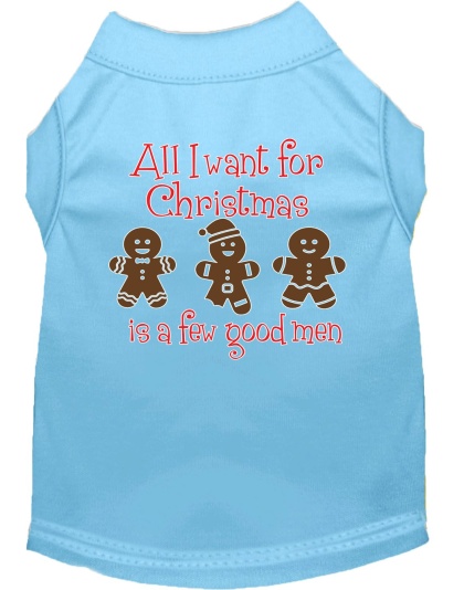 All I want is a Few Good Men Screen Print Dog Shirt Baby Blue Lg