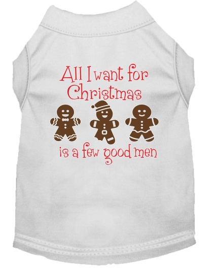 All I want is a Few Good Men Screen Print Dog Shirt White Lg