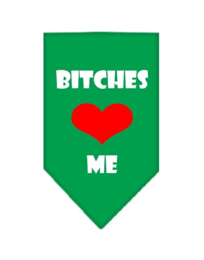 Bitches Love Me Screen Print Bandana Emerald Green Large