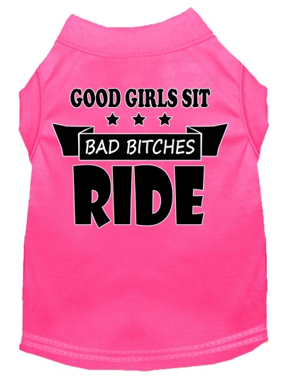 Bitches Ride Screen Print Dog Shirt Bright Pink Lg