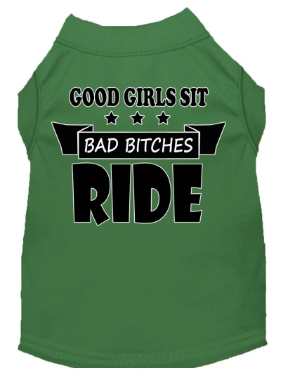 Bitches Ride Screen Print Dog Shirt Green Lg