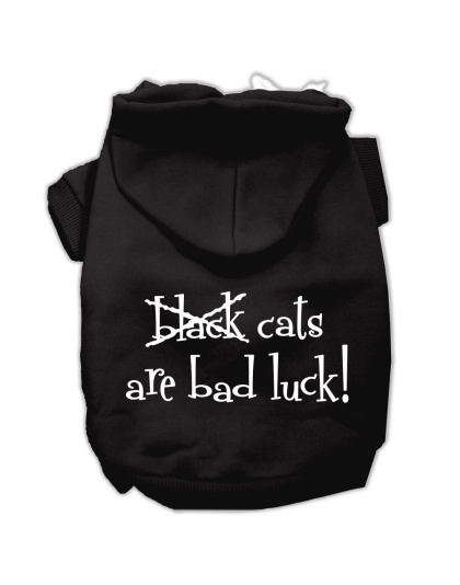 Black Cats are Bad Luck Screen Print Pet Hoodies Black Size L