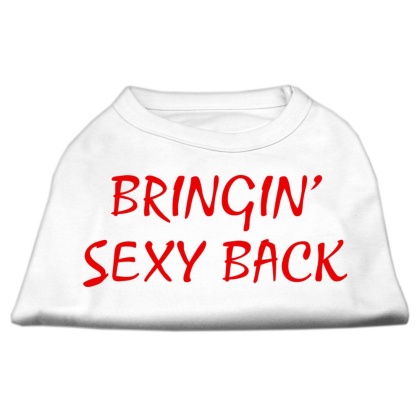 Bringin' Sexy Back Screen Print Shirts White Lg