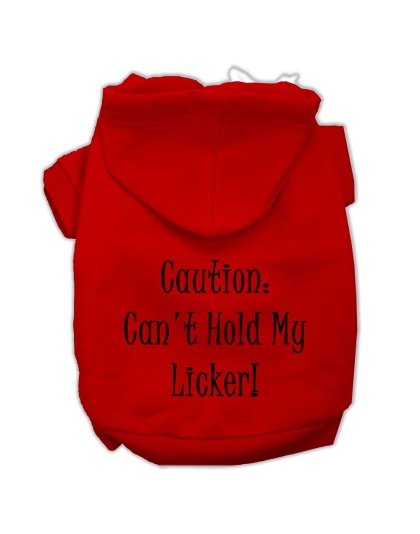 Can't Hold My Licker Screen Print Pet Hoodies Red Size Lg