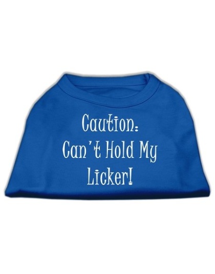 Can't Hold My Licker Screen Print Shirts Blue Lg