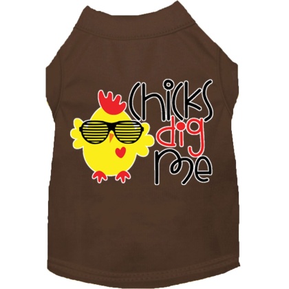 Chicks Dig Me Screen Print Dog Shirt Brown Lg