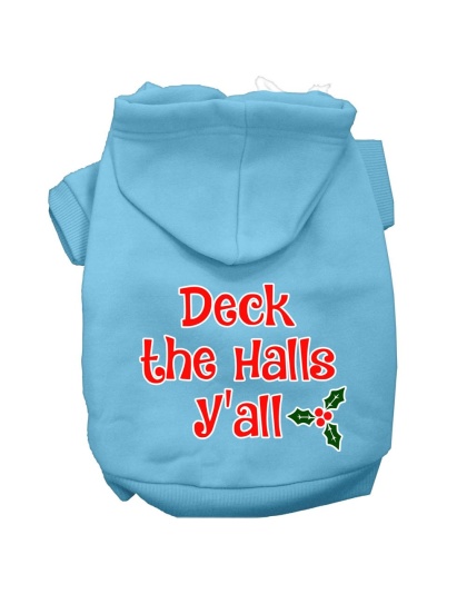 Deck the Halls Y'all Screen Print Dog Hoodie Baby Blue L