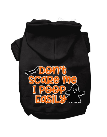 Don't Scare Me, Poops Easily Screen Print Dog Hoodie Black L
