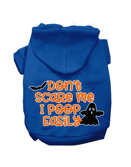 Don't Scare Me, Poops Easily Screen Print Dog Hoodie Blue L