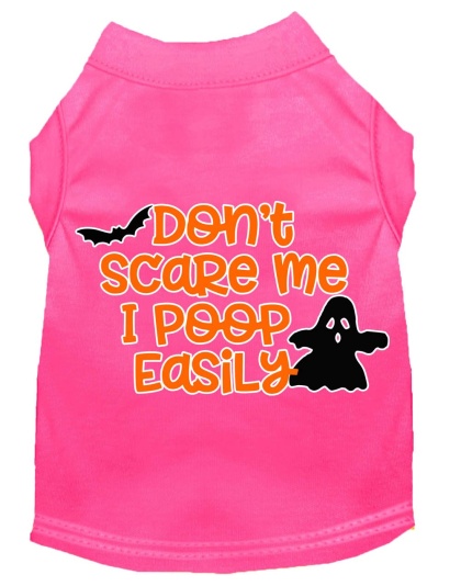 Don't Scare Me, Poops Easily Screen Print Dog Shirt Bright Pink Lg