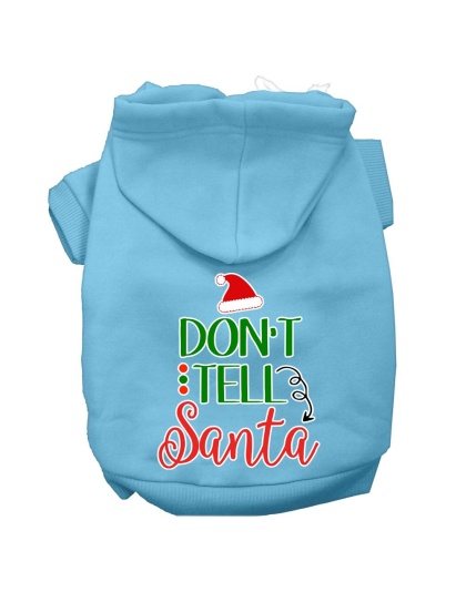 Don't Tell Santa Screen Print Dog Hoodie Baby Blue L