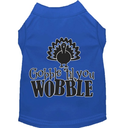 Gobble til You Wobble Screen Print Dog Shirt Blue Lg