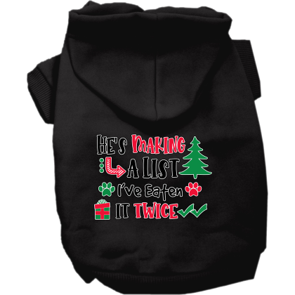 He's Making a List... Screen Print Dog Hoodie Black Size XS