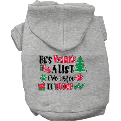 He's Making a List... Screen Print Dog Hoodie Grey Size XS