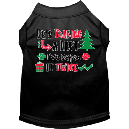 He's Making a List... Screen Print Dog Shirt Black Size XS