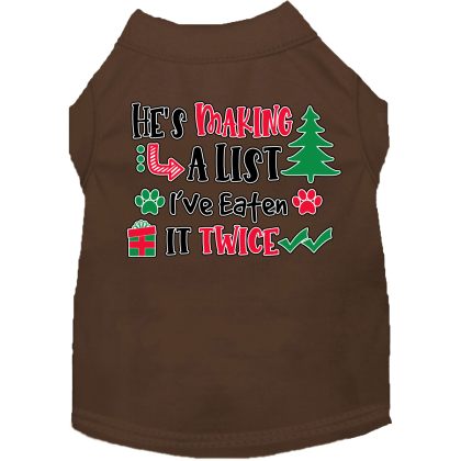 He's Making a List... Screen Print Dog Shirt Brown Size XS