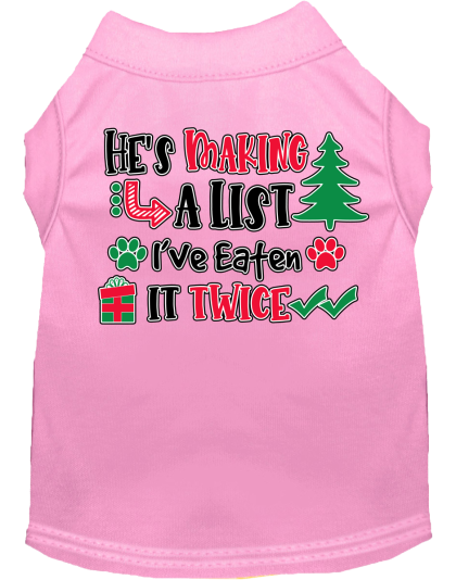 He's Making a List... Screen Print Dog Shirt Light Pink Size XS