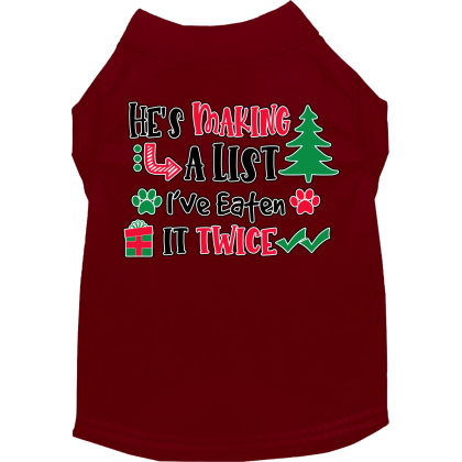He's Making a List... Screen Print Dog Shirt Maroon Size XS
