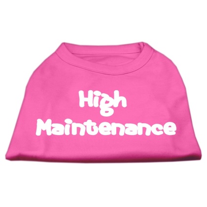 High Maintenance Screen Print Shirts Bright Pink L