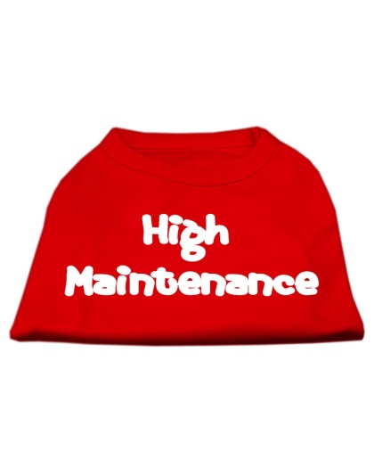 High Maintenance Screen Print Shirts Red L