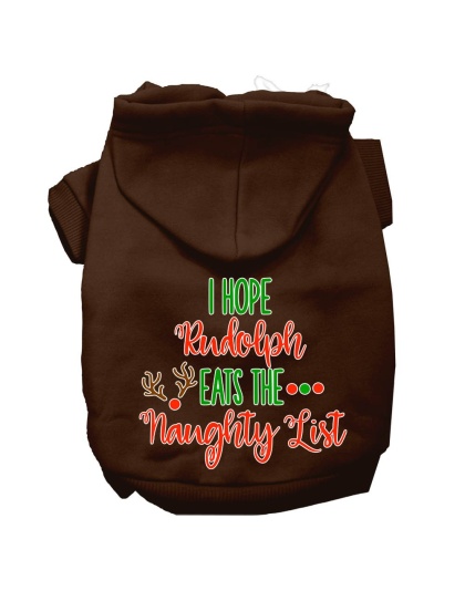 Hope Rudolph Eats Naughty List Screen Print Dog Hoodie Brown L