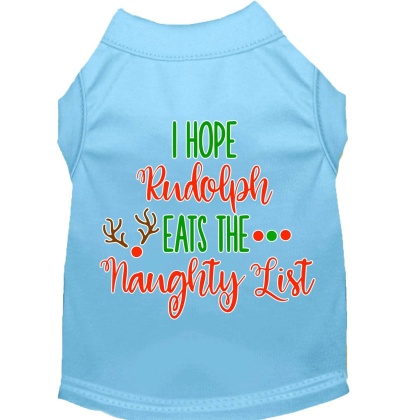 Hope Rudolph Eats Naughty List Screen Print Dog Shirt Baby Blue Lg