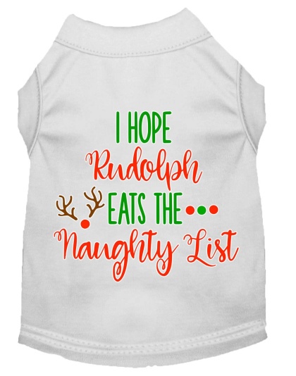 Hope Rudolph Eats Naughty List Screen Print Dog Shirt White Lg