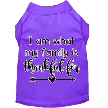 I Am What My Family is Thankful For Screen Print Dog Shirt Purple Lg