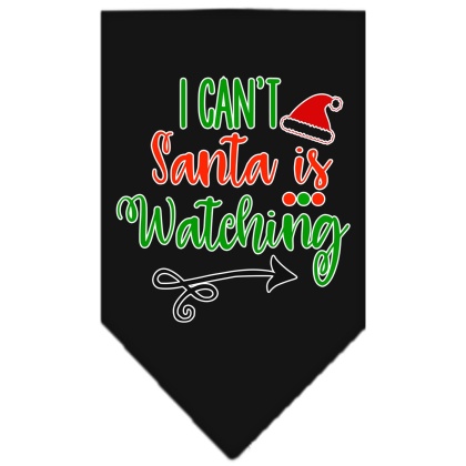 I Can't, Santa is Watching Screen Print Bandana Black Large