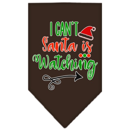 I Can't, Santa is Watching Screen Print Bandana Cocoa Large