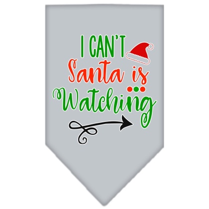 I Can't, Santa is Watching Screen Print Bandana Grey Large