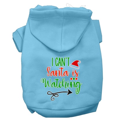 I Can't, Santa is Watching Screen Print Dog Hoodie Baby Blue L
