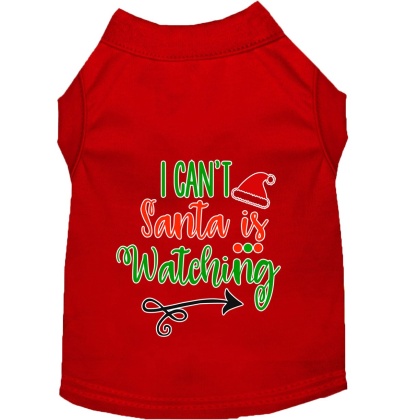 I Can't, Santa is Watching Screen Print Dog Shirt Red Lg