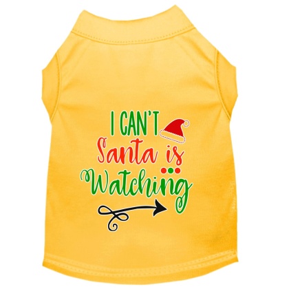 I Can't, Santa is Watching Screen Print Dog Shirt Yellow Lg
