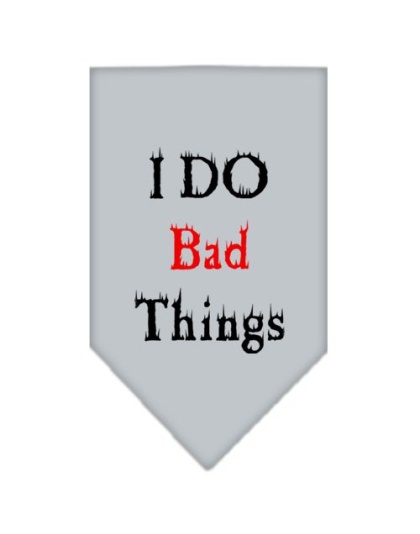 I Do Bad Things Screen Print Bandana Grey Large