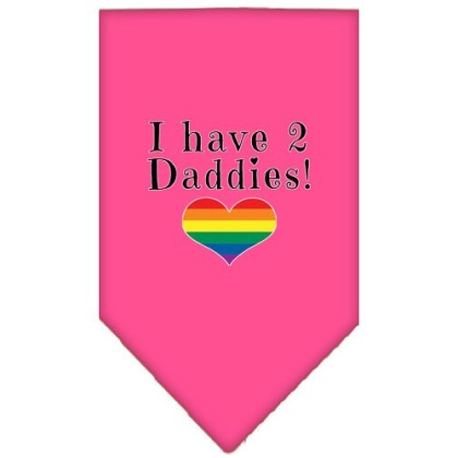 I Have 2 Daddies Screen Print Bandana Bright Pink Large