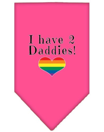 I Have 2 Daddies Screen Print Bandana Bright Pink Large