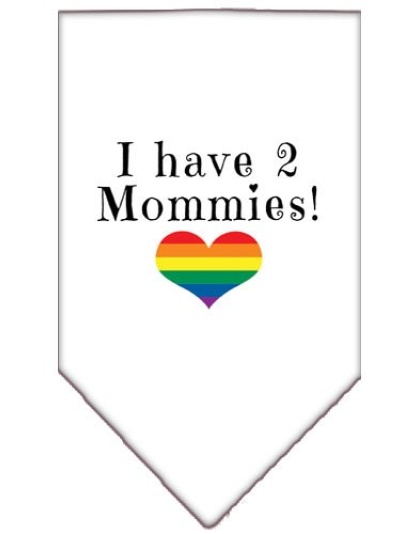 I Have 2 Mommies Screen Print Bandana White Large