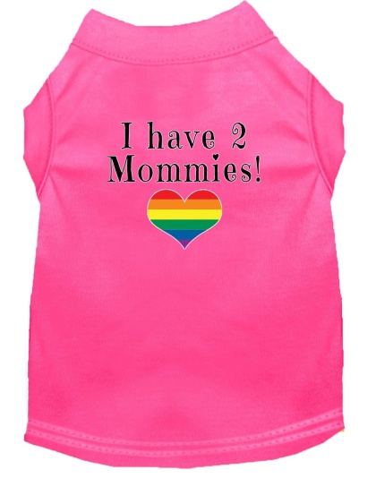 I have 2 Mommies Screen Print Dog Shirt Bright Pink Lg