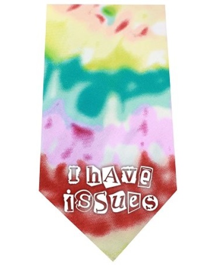 I Have issues Screen Print Bandana Tie Dye