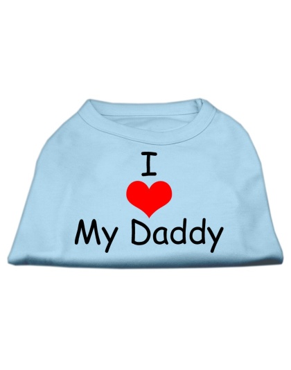 I Love My Daddy Screen Print Shirts Baby Blue Lg