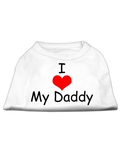 I Love My Daddy Screen Print Shirts White Lg