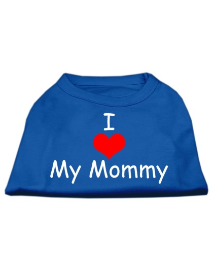 I Love My Mommy Screen Print Shirts Blue Lg