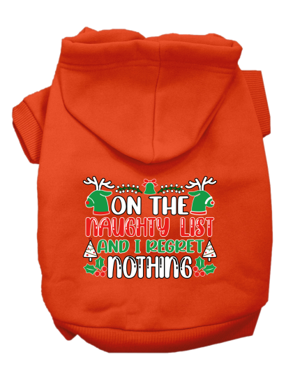 I Regret Nothing Screen Print Dog Hoodie Orange Size XS
