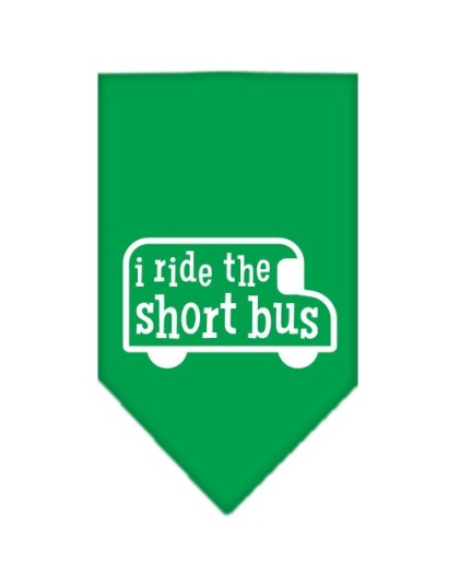 I ride the short bus Screen Print Bandana Emerald Green Large