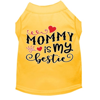 Mommy is my Bestie Screen Print Dog Shirt Yellow Lg