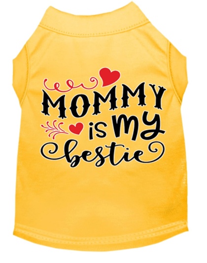 Mommy is my Bestie Screen Print Dog Shirt Yellow Lg