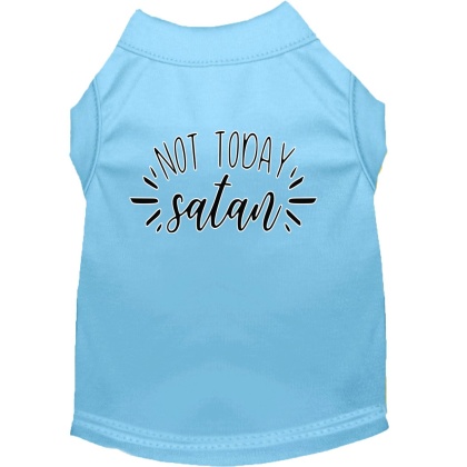 Not Today Satan Screen Print Dog Shirt Baby Blue Lg