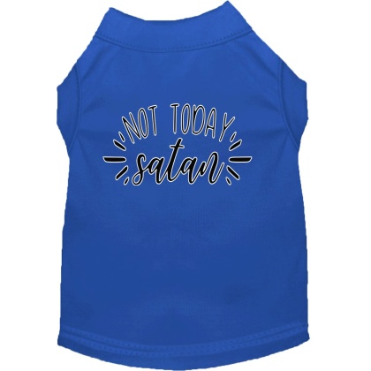 Not Today Satan Screen Print Dog Shirt Blue Lg